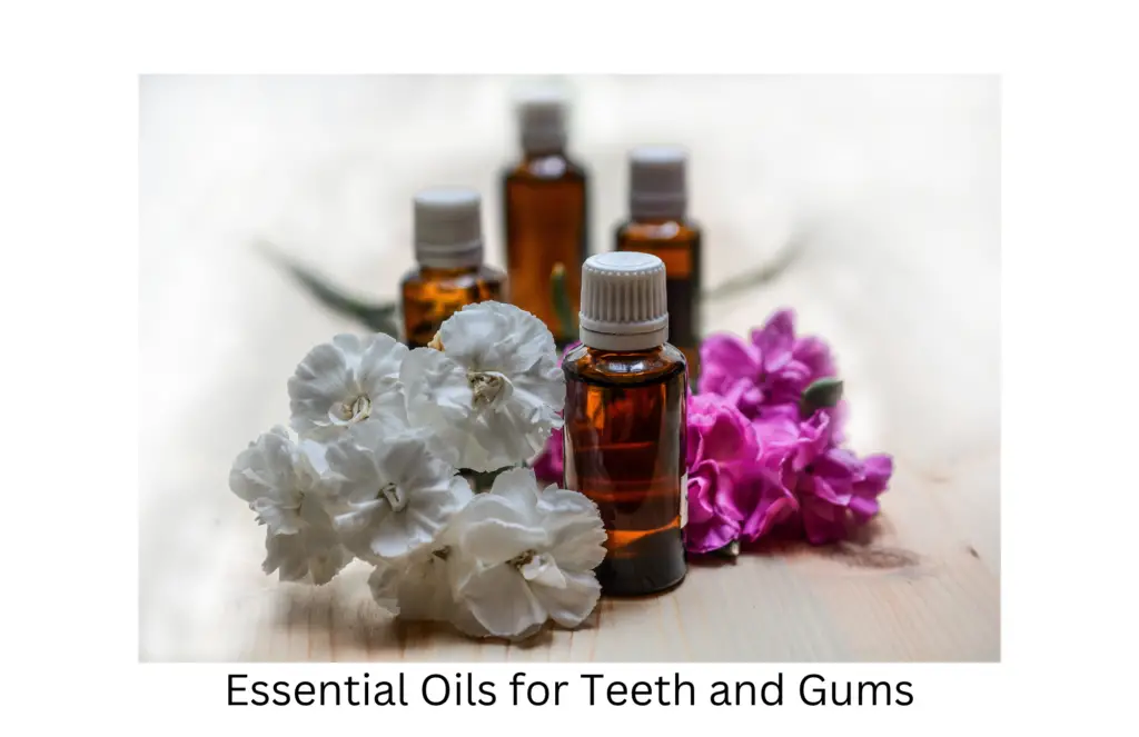 essential oils for teeth and gums